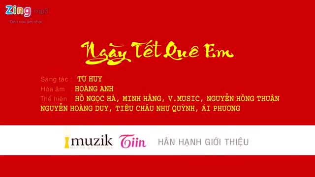 Ngày Tết Quê Em - Hồ Ngọc Hà ft V.Music ft Minh Hằng ft Ng Hùng Thuận