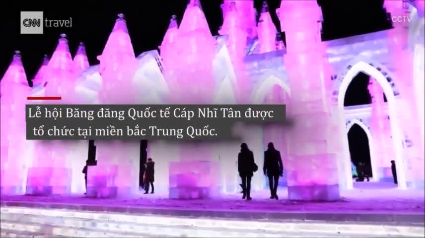 Khám phá “Thành phố Băng” làm từ 8 triệu khối băng tại Trung Quốc