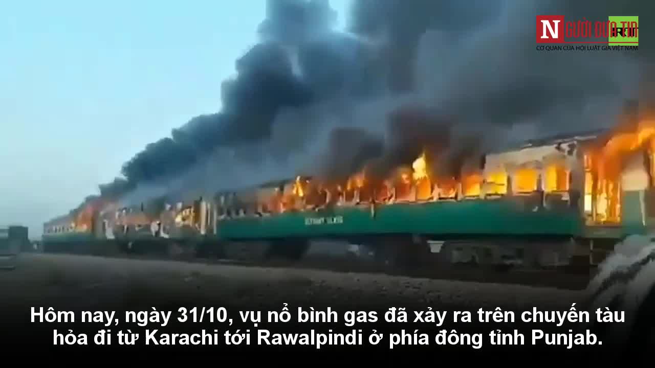 Nổ bình gas trên tàu hỏa khiến 70 người chết ở Pakistan