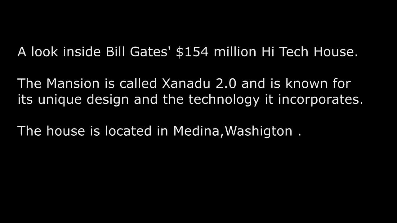 Căn nhà 154 triệu đô của Bill Gates