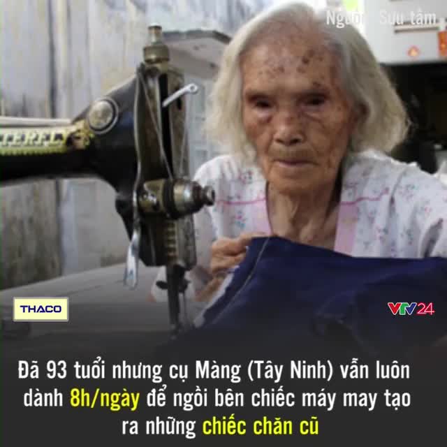 Cụ bà 92 tuổi và câu chuyện hơn nửa đời người may chăn cho người nghèo