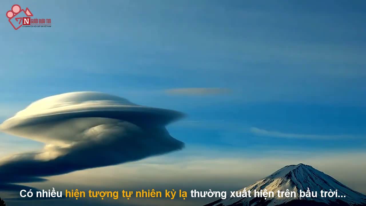 Cận cảnh loại mây bất động thường bị nhầm là UFO ngoài hành tinh