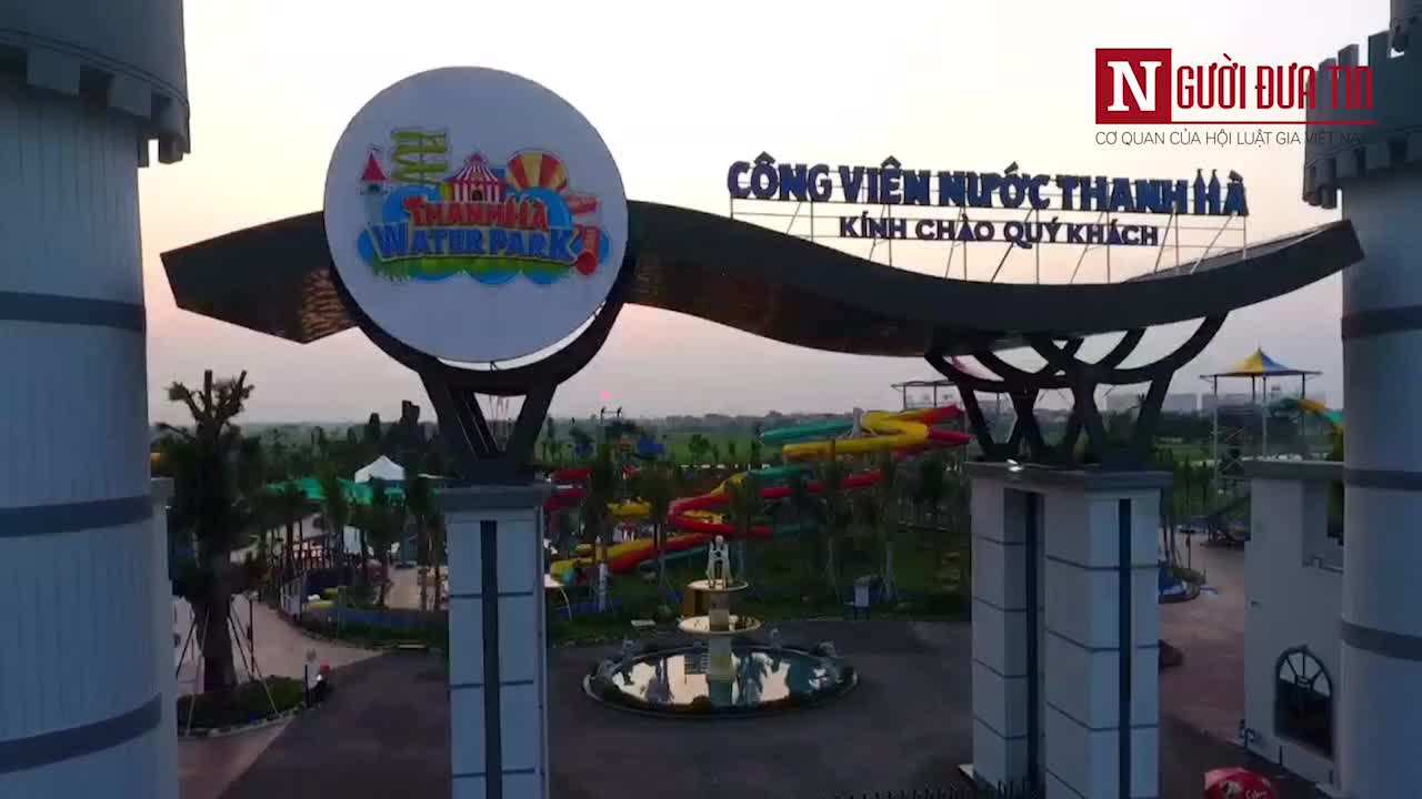 Công viên nước Thanh Hà lại tiếp tục đóng cửa