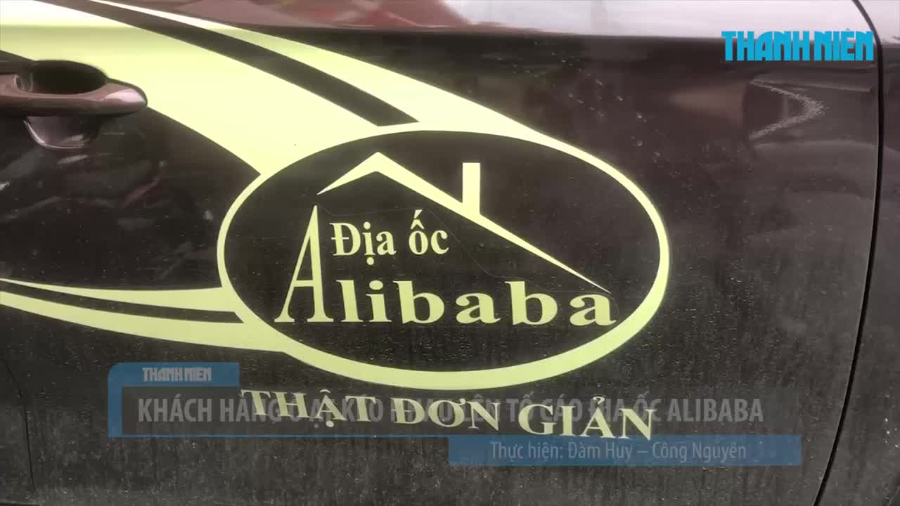 Khách hàng ồ ạt tố cáo địa ốc Alibaba sau khi Nguyễn Thái Luyện bị bắt