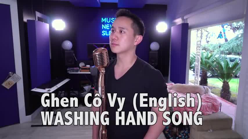 Washing Hand Corona Song (Ghen Cô Vy) - English Version