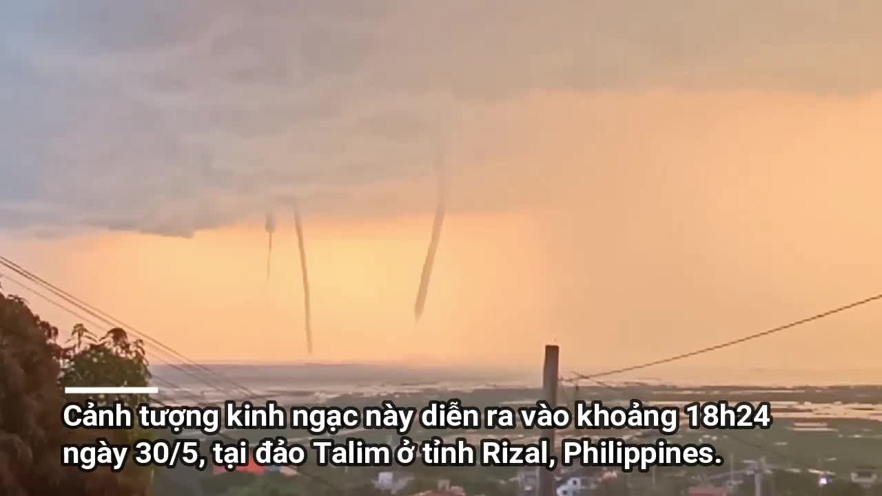 Clip: 3 vòi rồng cao hàng trăm mét bất ngờ xuất hiện trên biển Philippines